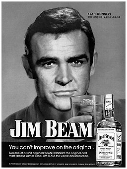 Sean Connery. Jim Beam.